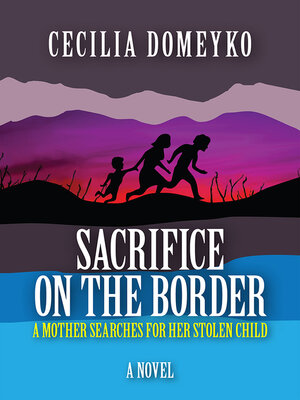 cover image of Sacrifice on the Border